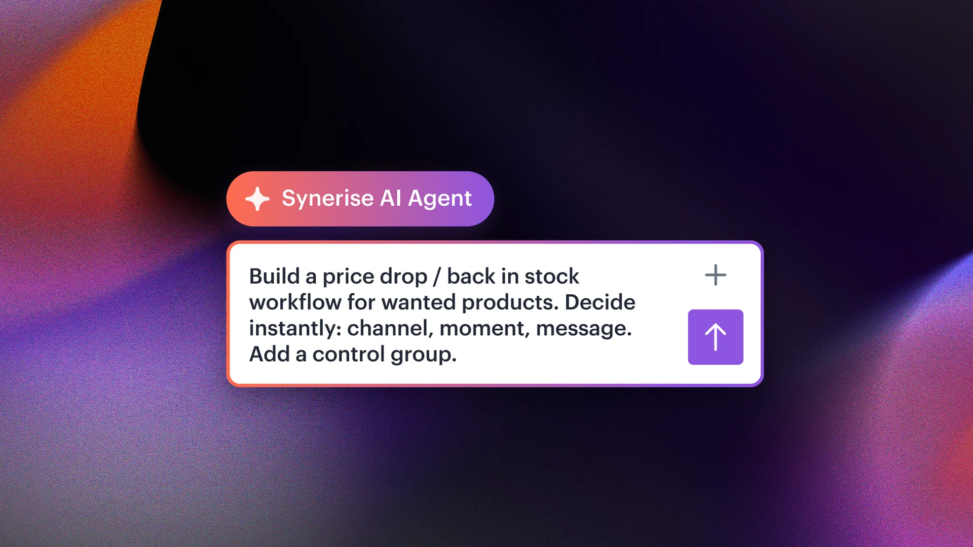Prompt an den Synerise AI Agent zum Aufbau eines Workflows für Preissenkung und Wiederverfügbarkeit, auf dunkelviolettem und orangefarbenem Hintergrund